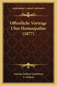 Offentliche Vortrage Uber Homoopathie (1877)