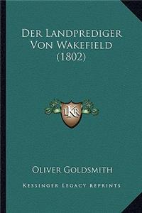 Landprediger Von Wakefield (1802)