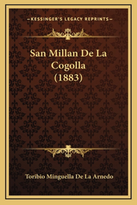 San Millan De La Cogolla (1883)