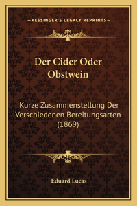 Der Cider Oder Obstwein