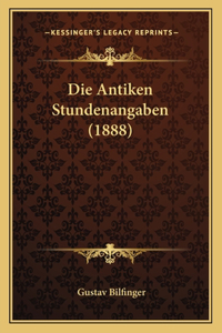 Die Antiken Stundenangaben (1888)