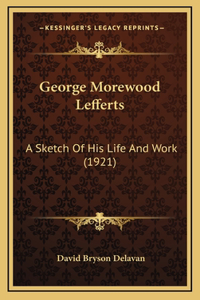 George Morewood Lefferts