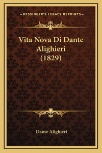 Vita Nova Di Dante Alighieri (1829)