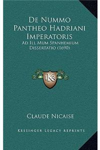 De Nummo Pantheo Hadriani Imperatoris