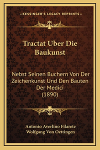 Tractat Uber Die Baukunst
