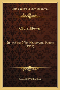 Old Silltown