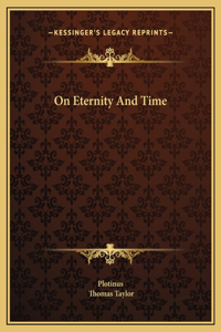 On Eternity And Time