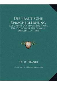 Die Praktische Spracherlernung