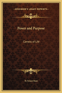 Power and Purpose