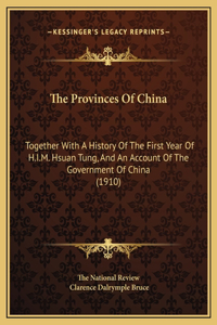 The Provinces Of China