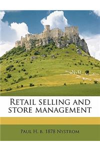 Retail Selling and Store Management