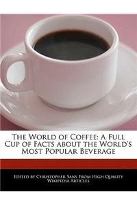 The World of Coffee