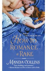 How to Romance a Rake