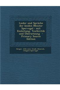 Lieder Und Spruche Der Beiden Meister Spervogel