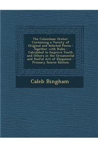 The Columbian Orator