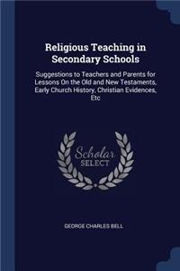 Religious Teaching in Secondary Schools