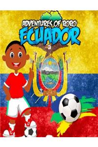 Adventures of Roro Ecuador