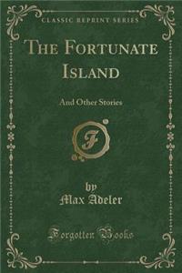 The Fortunate Island