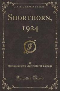 Shorthorn, 1924, Vol. 3 (Classic Reprint)