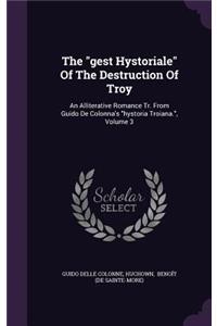 The gest Hystoriale Of The Destruction Of Troy