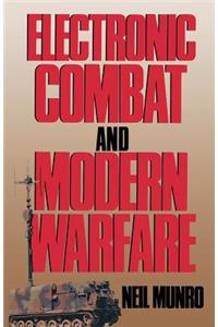 Electronic Combat and Modern Warfare