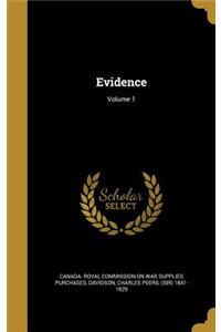 Evidence; Volume 1