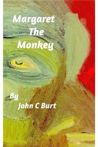Margaret The Monkey