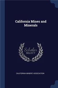 California Mines and Minerals