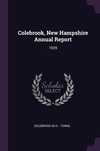 Colebrook, New Hampshire Annual Report