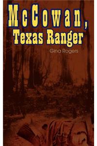 Mccowan, Texas Ranger