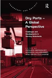 Dry Ports - A Global Perspective