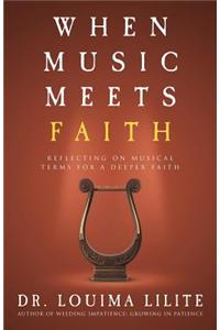 When Music Meets Faith