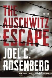 The Auschwitz Escape