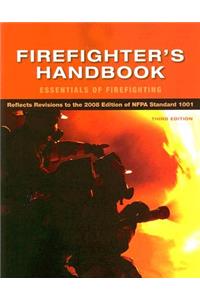 Firefighter's Handbook: Essentials of Firefighting