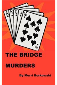 The Bridge Murders