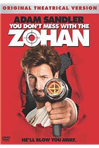 You Don't Mess with the Zohan
