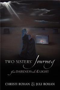 Two Sisters' Journey