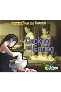 Cooking and Eating