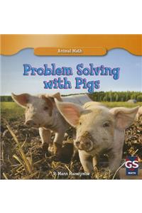 Problem Solving with Pigs