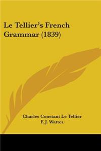 Le Tellier's French Grammar (1839)