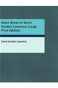 Short Works of David Herbert Lawrence