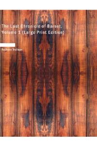 The Last Chronicle of Barset, Volume 1
