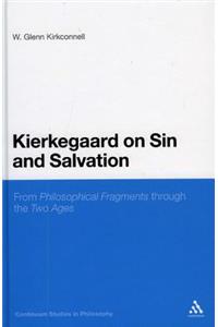 Kierkegaard on Sin and Salvation