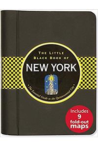 The Little Black Book of New York 2017: The Essential Guide to the Quintessential City