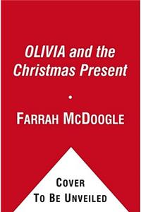 Olivia and the Christmas Present