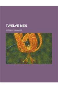 Twelve Men