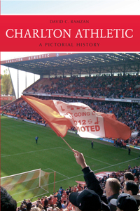 Charlton Athletic a Pictorial History