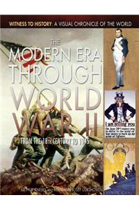 The Modern Era Through World War II