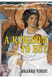 A Kingdom to Buy