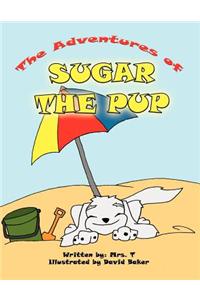 The Adventures of Sugar the Pup